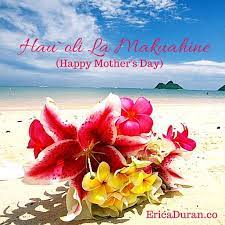 Send flowers mothers day hawaii. Erica Duran Productively Live And Work From Anywhere Happy Mothers Day Hawaiian Art Happy Mothers