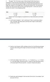 Casually dating someone usually means you like them enough to want to hang out with them regularly but don't want a serious commitment. Solved The Paper The Truth About Lying In Online Dating Chegg Com