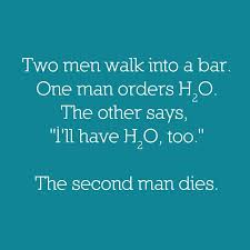 These teacher jokes should be essential reading for educators. It Takes A Special Kind Of Nerd To Order Water At A Bar Science Teacher Humor Chemistry Humor Chemistry Jokes