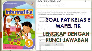 Download rpp tik kelas xi isma x2f ma semester 2 terbaru dan terlengkap pabloal com sma sosiologi berkelas. Soal Pts Dan Pas Mapel Tik Kelas 6 Lengkap Dengan Kunci Jawaban Youtube