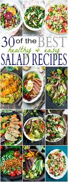 30 Of The Best Healthy Easy Salad Recipes Easy Salad Recipes Salad Recipes Healthy Salad Recipes
