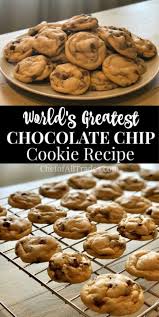 World S Greatest Chocolate Chip Cookies Chef Of All Trades Recipe In 2020 Cookies Recipes Chocolate Chip Chocolate Cookie Recipes Chocolate Chip Recipes