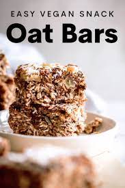 Healthy Vegan Oat Bar Recipe Gluten Free Recipe Oat Bar Recipes Oat Bars Healthy Vegan Snack Recipes