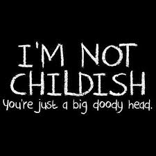 Pin By Hannah L On Funny Funny Quotes Childish Quotes Funny Tshirts