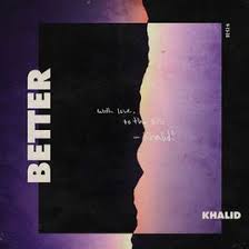 Better By Khalid On Apple Music Music Album Covers Music Album Cover Cool Album Covers