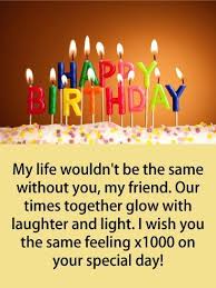 Dear Friend Birthday Card For Best Friend Messages Https Quotesstory Com Wiches Quotes Birthday Quotes Best B Happy Birthday Quotes For Friends Birthday Cards For Friends Birthday Wishes For A Friend Messages