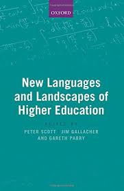 New Languages And Landscapes Of Higher Education Higher Education Education Language