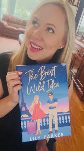 I have to travel with the one person I can’t stand… and it might just be  the wildest trip of my life., 📖 THE BEST WILD IDEA by Lily Parker, ✨  PRE-ORDER NOW
