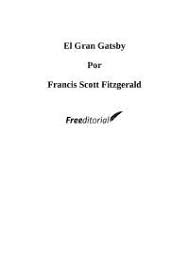 El gran gatsby ('the great gatsby') ¿de qué va?: El Gran Gatsby Lobo De Wold State Docsity