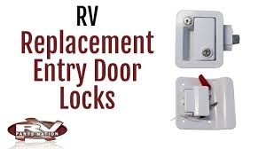 Maybe you would like to learn more about one of these? Rv Entry Door Lock