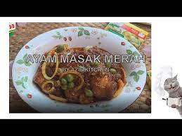 Bila diberitahu ikan, dia menjawab tak nak makan kalau tak ada lauk ayam. Resepi Azie Kitchen Ayam Masak Merah Ala Kenduri Youtube