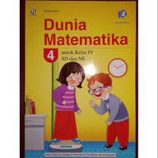 Jawaban buku download buku matematika kelas 4 kurikulum 2013 oleh karena itu terkait deng. Dunia Matematika Untuk Kelas 4 Sd Kurikulum 2013 Edisi Revisi Shopee Indonesia