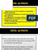 Care a fost cota de piata a firmei x in cei doi ani? Cota De Piata