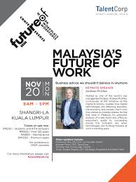 Conference alerts,conference alerts 2017,conferences in dubai,conference in malaysia,conference in singapore. Malaysia S Agenda On Future Of Work Future Of Work Workplace Workforce Conference Amcham