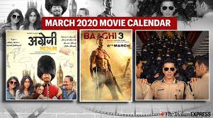 7 movies coming to theaters march 2020 that you absolutely will not want to miss. Movies In March 2020 Baaghi 3 Angrezi Medium And Sooryavanshi Entertainment News The Indian Express