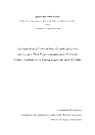 Los niños se verán estimulados por esta lectura fresca, que les dará claves para descifrar cómo funcionan narrativamente los cuentos. Pdf La Expresion Del Sentimiento De Nostalgia En La Musica Que Nino Rota Compuso Para El Cine De Federico Fellini Analisis De La Musica De Amarcord Ignacio Saavedra Academia Edu