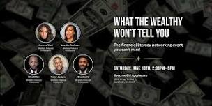 What the Wealthy Won't Tell You