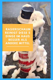 Komisch Aber Wahr Du Hast Rasierschaum Uber Verwende Es Zum Dies War Wahrscheinlich Nicht Erwartet Aber Rasierschaum Eignet Rasierschaum Rasieren Reinigen