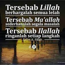 Jika Semua Karena Allahtidak Ada Hati Yang Tersakiti Islamic Quotes Quotes Islam