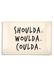 Jun 02, 2021 · woulda, coulda, shoulda: Shoulda Woulda Coulda Decoupage Glass Tray Bensgarden Com