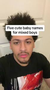 Best Mixed Boy Names