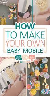 How To Make Your Own Baby Mobile Baby Mobile Baby Mobile Projects Diy Baby Mobile Baby Mobile Tips And Homemade Baby Mobiles Diy Baby Mobile Diy Baby Stuff