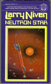 Neutron Star, by Larry Niven – 1968 (March, 1978) [Rick Sternbach ...