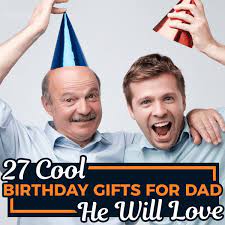 It's your turn to follow in his footsteps and get him a great birthday gift. 27 Cool Birthday Gifts For Dad He Will Love