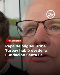 Atención Miguel Uribe Londoño, padre de Miguel Uribe Turbay, habló desde la  Fundación Santa Fe sobre el estado de salud de su hijo. Todos los detalles  en el enlace del primer comentario🔗👇