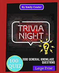 Read on for some hilarious trivia questions that will make your brain and your funny bone work overtime. Trivia Night 1000 Challanging General Knowlage Questions Game Night Book Pub Quiz Trivia Questions For Young And Adults 100 Quiz Kindle Edition By Couler Emily Humor Entertainment Kindle Ebooks Amazon Com