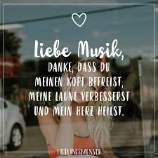 Liebe Musik Danke Dass Du Meinen Kopf Befreist Meine Laune Verbesserst Und Mein Herz Heilst Visual Statements Spruche Zitate Zitate Spruche