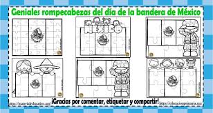 Luego de que en 1934 se aprobara la primera legislación sobre los símbolos patrios. Maravillosos Rompecabezas Del Dia De La Bandera De Mexico Material Educativo