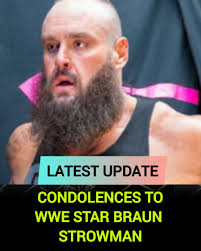 RIP 💔..... Heartbreaking News......Braun Strowman Passed Away 😭💔 .....  Go to watch 👇👇 https://news1usa.com/?p=17