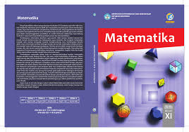 Berikut ini adalah pembahasan dan kunci jawaban matematika kelas 10 halaman 25, 26. Mtk Wajib Kls Xi Rev 2017 Buku Siswa