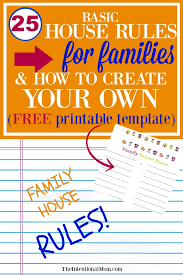 25 Basic House Rules For Families How To Create Your Own