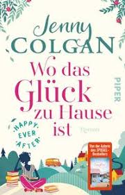 Schreibt man gallopieren oder galoppieren, millenium oder millennium, terasse oder terrasse? Happy Ever After Wo Das Gluck Zu Hause Ist Von Jenny Colgan Buch Thalia