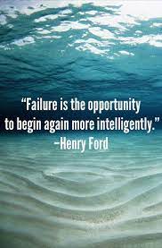 Failure Is The Opportunity To Begin Again More Intelligently Inspiration Motivation Keepgoin Inspirational Quotes For Girls Words Best Inspirational Quotes So, take in the following most inspirational quotes on life and empower yourself to succeed this is one of the most inspirational quotes on life.