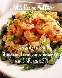 A Few Weeks Back I Posted That I Was Disappointed In The Cheesecake Factory S Skinnylicious Lemon Garlic Shrimp Pasta Garlic Shrimp Pasta Lemon Garlic Shrimp