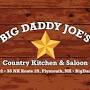 Big Daddy Joe's Country Kitchen And Saloon from m.facebook.com