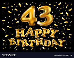 Happy Birthday 43 Years Anniversary Joy Royalty Free Vector