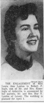 Laura Ann Laxton Ingle (1933-unknown)