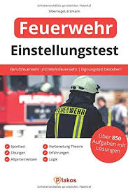 Herzlich willkommen beim sportdoktor sie finden hier den einblick in die welt der sportmedizin und orthopädie, der ihnen. Einstellungstest Feuerwehr Uber 850 Aufgaben Mit Losungen Berufsfeuerwehr Und Werksfeuerwehr Eignungstest Bestehen Sporttest Vorbereitung Theorie Ubungen Erfahrungen Allgemeinwissen Logik Von Philipp Silbernagel