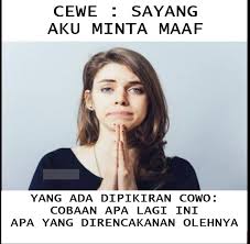 Imam menyampaikan permintaan maaf malaysia secara resmi atas insiden terbaliknya gambar bendera indonesia dalam buku suvenir. Meme Lucu Cewek Minta Maaf Ini Bikin Cowok Ketawa Takut
