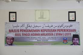 Oral examination is scheduled to commence in july 2000 and a written examination in november / december 2000. Majlis Pengumuman Keputusan Sijil Tinggi Agama Malaysia Stam Yik Flickr