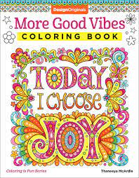 Create a sea of rainbows or other colorscapes with this page. More Good Vibes Coloring Book By Thaneeya Mcardle Thaneeya Com