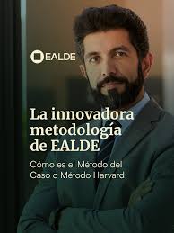Aprende con el Método del Caso en EALDE Business School