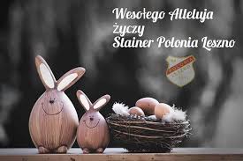 Wszyscy w chrystusa wierzący weselcie się, radujcie! Wesolego Alleluja Klub Pilkarski Polonia Leszno