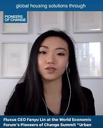 Fluxus CEO Fanyu Lin at the World Economic Forum’s inaugural Pioneers of  Change Summit. Spotlight: Urban Infrastructure and Services. Learn more:  @worldeconomicforum , “Many cities face serious ...