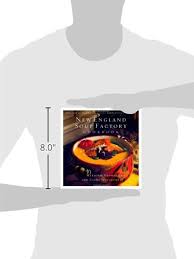 new england soup factory cookbook: more