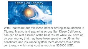 R3 stem cell centers offer partially insurance based regenerative medicine treatments for the most part. Get Affordable Stem Cell Therapy In Tijuana Mexico